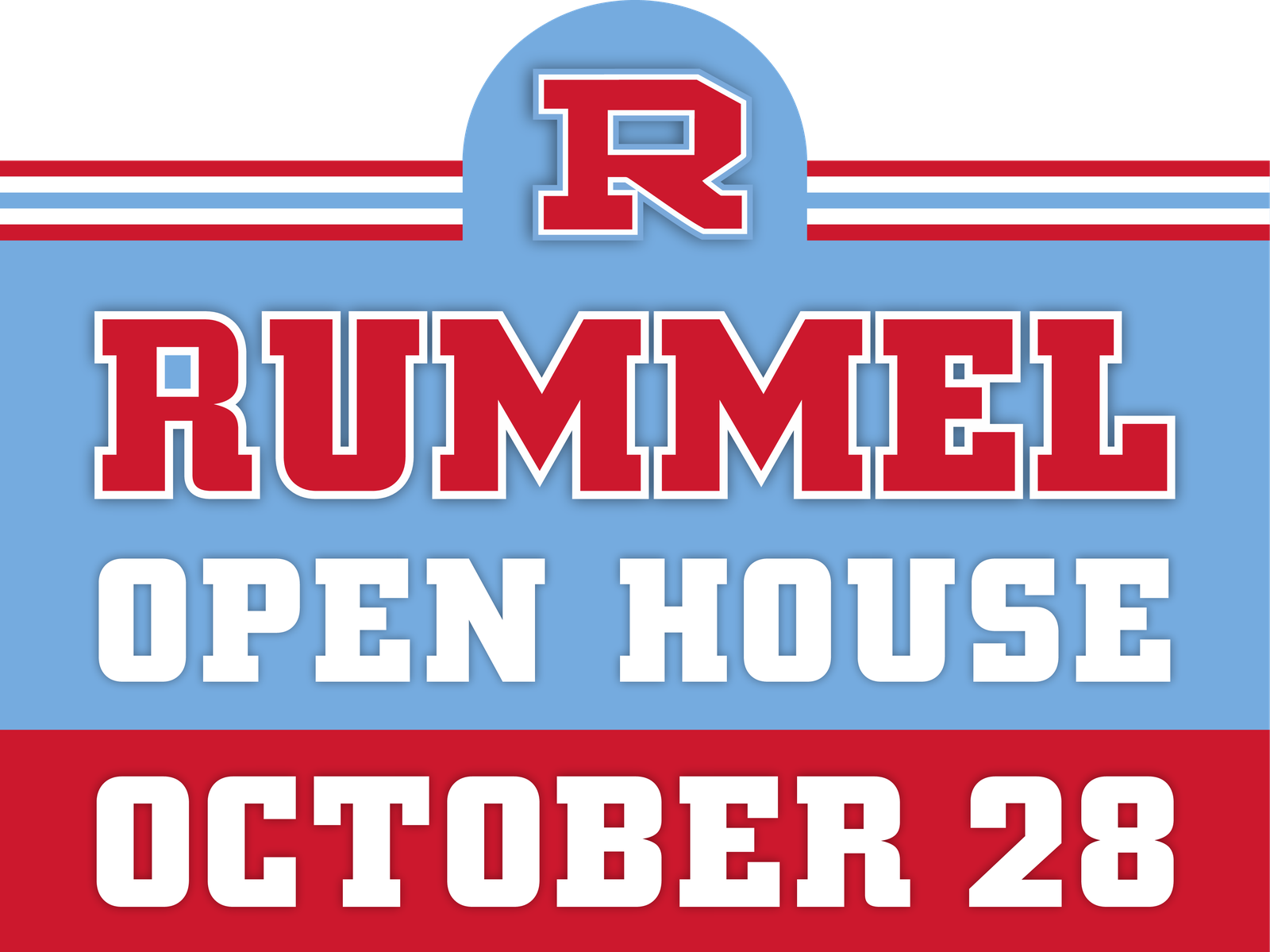 Rummel Open House yard sign, October 28