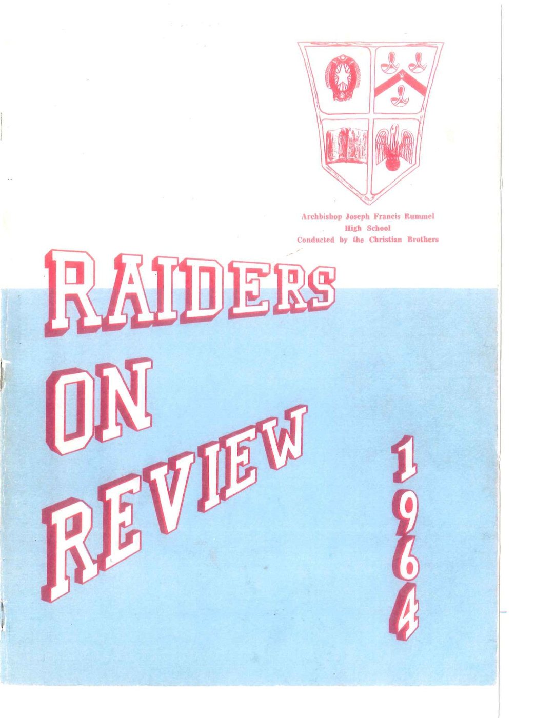 Raiders on Review 1964, the first yearbook, Columbia blue cover with the early crest